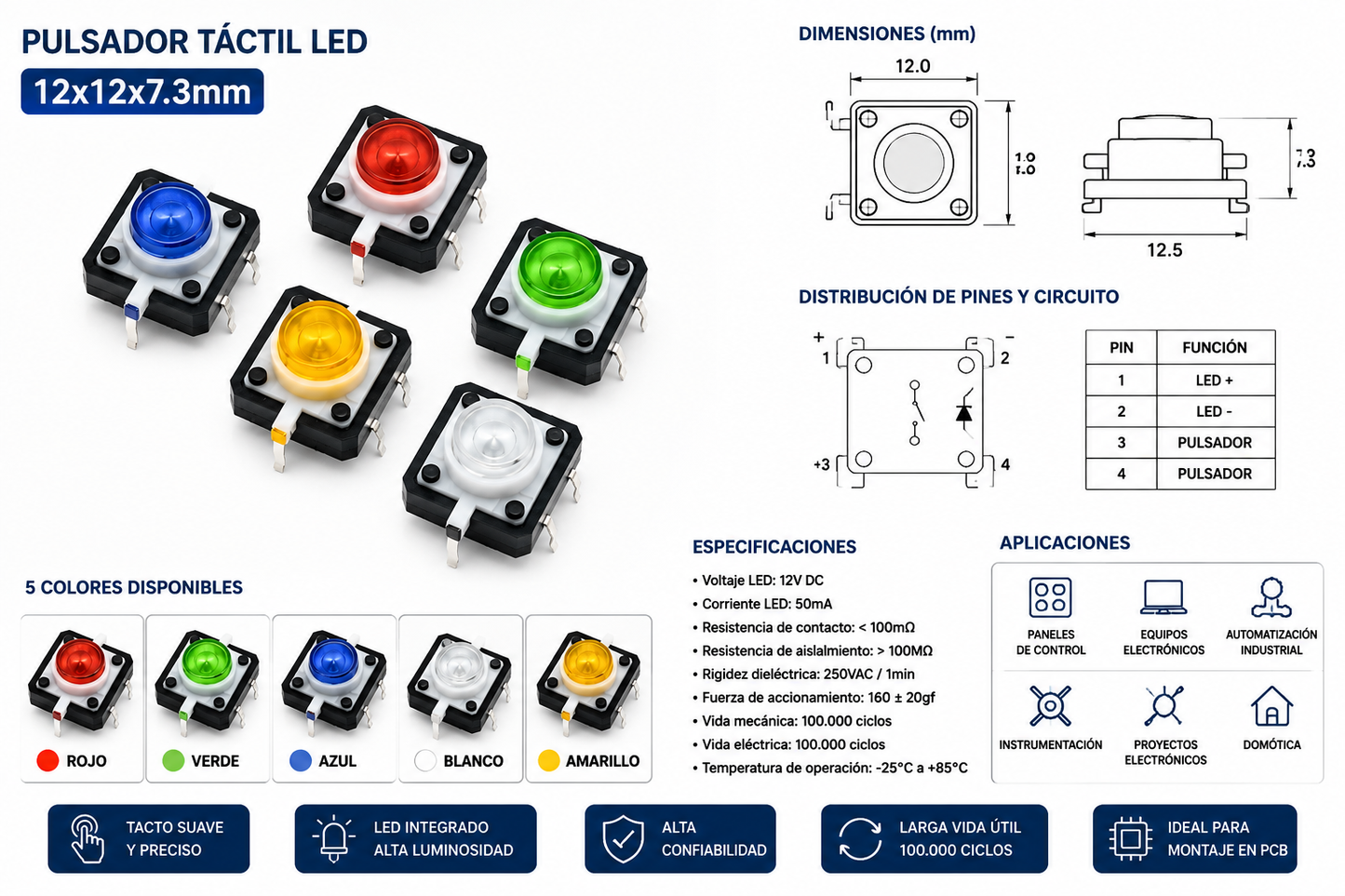Pulsador Táctil LED 12×12×7,3 mm – 5 Colores